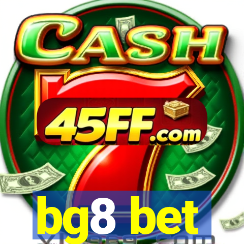 bg8 bet